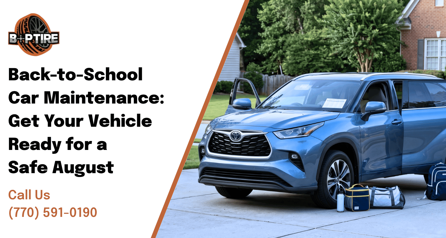 Back-to-school car maintenance Woodstock GA family vehicle ready for school drop-offs and daily driving